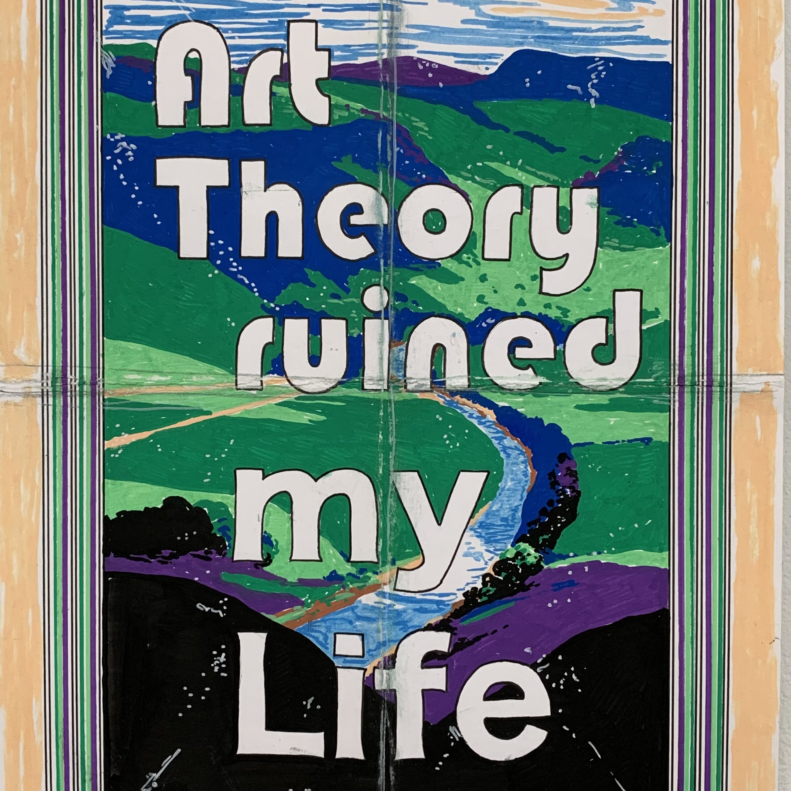 Ett tryck som säger "Art theory ruined my life" på Saatchi Gallery i London.